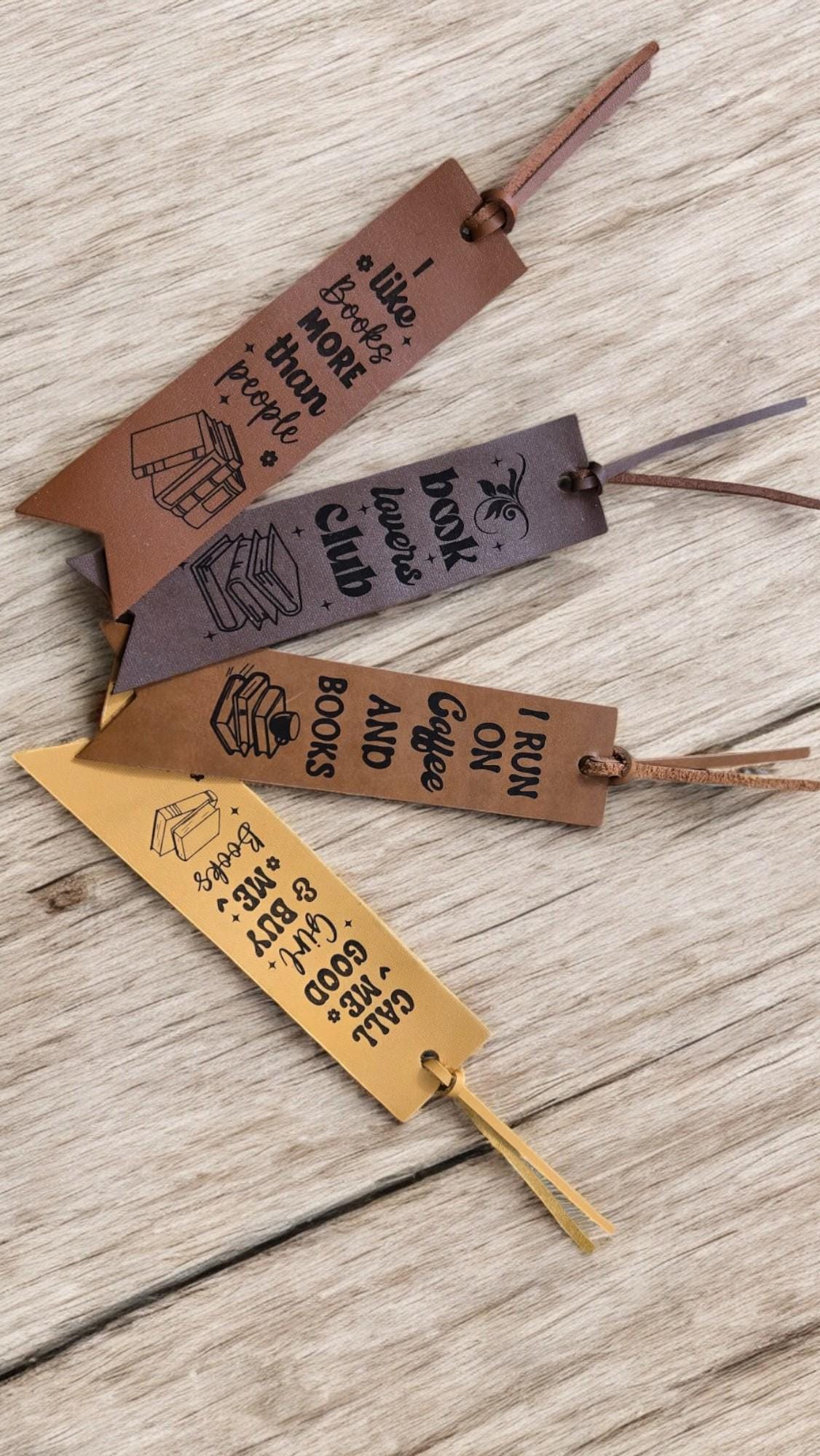 Leather Bookmark, Custom Engraved Bookmark, Gift for Reader, Inspirational Quote, Humorous Quotes, Gift for Booklover, Book Lover, Book Mark